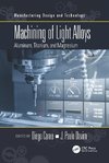 Machining of Light Alloys