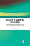 Malaria in Colonial South Asia