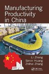 Manufacturing Productivity in China