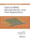 Optical MEMS, Nanophotonics, and Their Applications