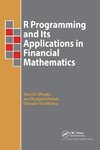 R Programming and Its Applications in Financial Mathematics