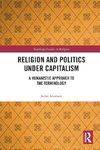 Religion and Politics Under Capitalism