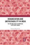 Renunciation and Untouchability in India