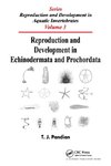 Reproduction and Development in Echinodermata and Prochordata