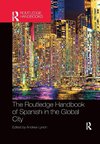 The Routledge Handbook of Spanish in the Global City