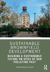 Sustainable Brownfield Development