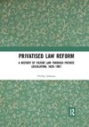 Privatised Law Reform