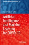 Artificial Intelligence and Machine Learning for COVID-19