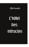 L'hôtel des miracles