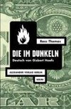 Die im Dunkeln