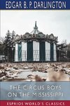 The Circus Boys on the Mississippi (Esprios Classics)