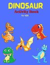 Dinosaur Activity Book for Kids