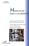 Madagascar dans la tourmente