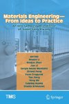 Materials Engineering-From Ideas to Practice: An EPD Symposium in Honor of Jiann-Yang Hwang