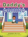 Daddy's Coming