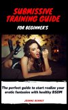 Submissive training guide for beginner's