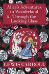 The Alice in Wonderland Omnibus Including Alice's Adventures in Wonderland and Through the Looking Glass (with the Original John Tenniel Illustrations) (A Reader's Library Classic Hardcover)