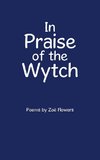 In Praise of the Wytch