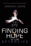 Finding Hope in the Afterlife