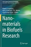 Nanomaterials in Biofuels Research