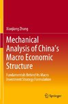 Mechanical Analysis of China's Macro Economic Structure