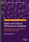 Dance and Cultural Difference in Aotearoa