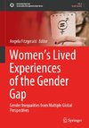 Women's Lived Experiences of the Gender Gap