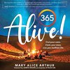 365 ALIVE!