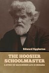 The Hoosier Schoolmaster