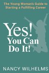 YES! YOU CAN DO IT!