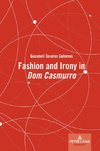 Fashion and Irony in «Dom Casmurro»