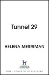 Tunnel 29