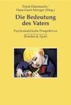 Die Bedeutung des Vaters