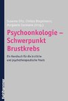 Psychoonkologie - Schwerpunkt Brustkrebs