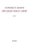 Die Jagd nach Liebe