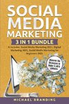 Social Media Marketing 3 in 1 Bundle