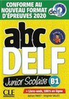 abc DELF junior scolaire B1. Nouvelle édition - Conforme au nouveau format d'épreuves 2020. Buch + Audio/Video-DVD-ROM + digital