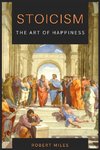 Stoicism-The Art of Happiness