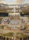 Versailles résidence de Louis XIV