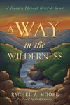 A Way in the Wilderness