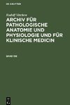 Archiv für pathologische Anatomie und Physiologie und für klinische Medicin, Band 158, Archiv für pathologische Anatomie und Physiologie und für klinische Medicin Band 158