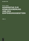 Kommentar zur Konkursordnung und den Einführungsgesetzen, [Teil 1], Kommentar zur Konkursordnung und den Einführungsgesetzen [Teil 1]