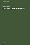 Die Willensfreiheit