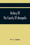 History Of The County Of Annapolis