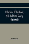 Collections Of The Dover, N.H., Historical Society (Volume I)