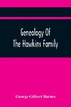 Genealogy Of The Hawkins Family