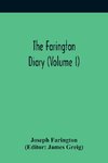 The Farington Diary (Volume I)