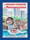 La Grande Aventure des Poissons-Lions