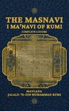 The Masnavi I Ma'navi of Rumi