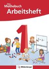 Das Mathebuch 1 - Arbeitsheft - Neubearbeitung